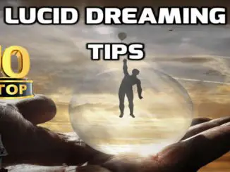 top 10 lucid dreaming tips